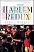 Harlem Redux