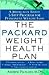 The Packard Weight Health Plan
