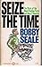 Seize the Time by Bobby Seale