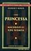 The Princessa : Machiavelli for Women