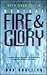 Revival Fire and Glory: A Baptist Minister Recounts His Experiences With a New Wave of God's Glory