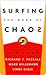 Surfing the Edge of Chaos