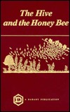 The Hive and the Honey Bee (Hardcover)