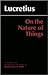 On the Nature of Things