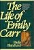 The Life of Emily Carr