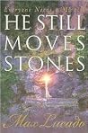 He Still Moves St...