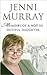 Memoirs of a Not So Dutiful Daughter by Jenni Murray