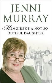 Memoirs of a Not So Dutiful Daughter (Hardcover)