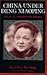 China Under Deng Xiaoping by David W. Chang