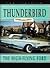 Thunderbird: The High-Flyin...