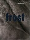 Hans Danuser: Frost Hans Danuser: Frost