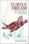 Turtle Dream: Collected Stories from the Hopi, Navajo, Pueblo, and Havasupai People Turtle Dream: Collected Stories from the Hopi, Navajo, Pueblo, and Havasupai People