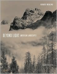 Beyond Light: American Landscapes (Hardcover)