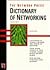 The Network Press Dictionary of Networking