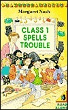 Class 1 Spells Trouble