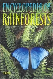 Encyclopedia of Rainforests (Hardcover)