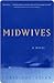 Midwives by Chris Bohjalian