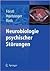 Neurobiologie psychischer Störungen (German Edition)