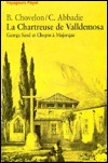 La Chartreuse de Valldemosa (Paperback)