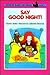 Say Goodnight!: Level 1 (Easy-to-Read, Puffin)