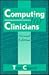 Computing for Clinicians