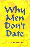 Why Men Don't Date
