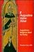 If Augustine Were Alive: Augustine's Religious Ideals for Today