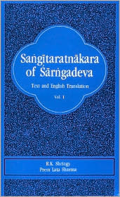 Sangitaratnakara of Sarngadeva: Sanskrit Text and English Translation with Comments and Notes (1)
