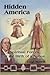 Hidden America: Spiritual F...