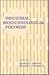 Industrial Biotechnological Polymers