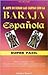 El arte de echar las cartas con la baraja espanola (Spanish Edition)