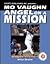 Mo Vaughn: Angel on a Mission (Baseball Superstar) (SUPERSTAR SERIES BASEBALL)