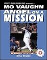 Mo Vaughn: Angel on a Mission (Baseball Superstar) (SUPERSTAR SERIES BASEBALL)