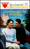 Caroline and the Preacher (Love Inspired #72)