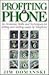 Profiting By Phone by Jim Domanski