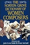 The Norton/Grove Dictionary of Women Composers The Norton/Grove Dictionary of Women Composers