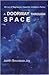 A Doorway Through Space by Judith Bourassa Joy