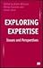 Exploring Expertise: Issues...