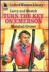 Turn The Key On Emerson
