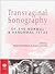 Transvaginal Sonography of the Normal and Abnormal Fetus