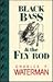 Black Bass and the Fly Rod by Charles F. Waterman