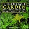 The Foliage Garde...