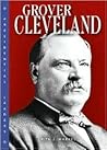 Grover Cleveland (Presidential Leaders)