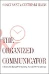 The Organized Communicator
