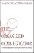 The Organized Communicator