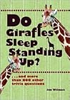 Do Giraffes Sleep...