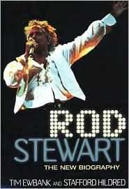 Rod Stewart: The New Biography (Paperback)