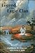 The Legend of the Eagle Clan