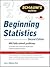 Schaum's Outline of Beginning Statistics, 2nd edition by Larry J. Stephens