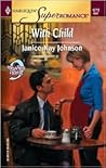 With Child by Janice Kay Johnson